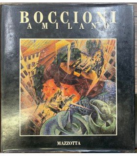 Boccioni a Milano.