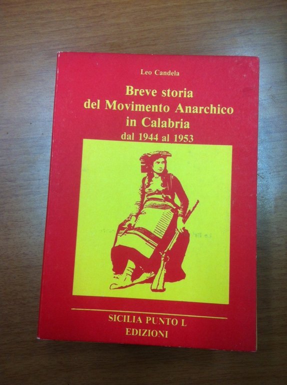 Breve storia del Movimento Anarchico in Calabria