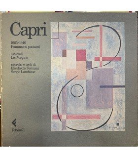 Capri. 1905/1940. Frammenti postumi.