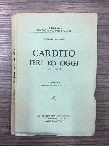 Cardito ieri ed oggi. (Note storiche)