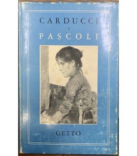 Carducci e Pascoli.