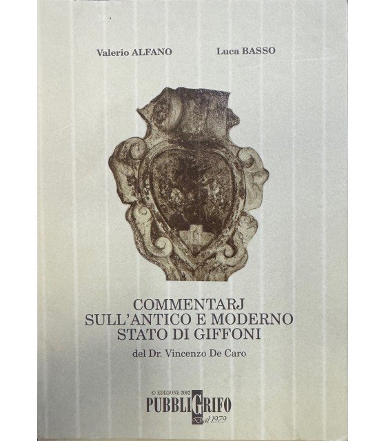 Commentarj sull'antico e moderno stato di Giffoni del Dr. Vincenzo … | Immagine principale
