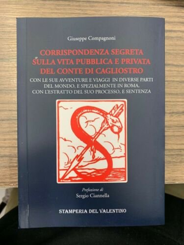 Corrispondenza segreta sulla vita pubblica e privata del conte di …