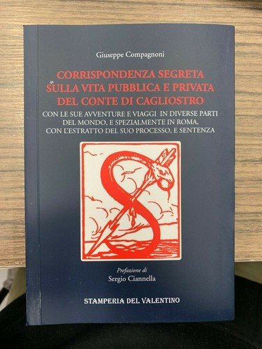 Corrispondenza segreta sulla vita pubblica e privata del conte di …