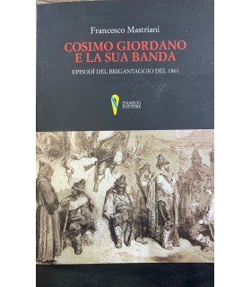 Cosimo Giordano e la sua banda.