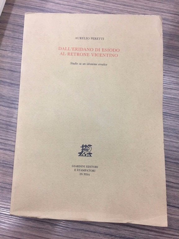 Dall'Eridano di Esiodo al retrone vicentino