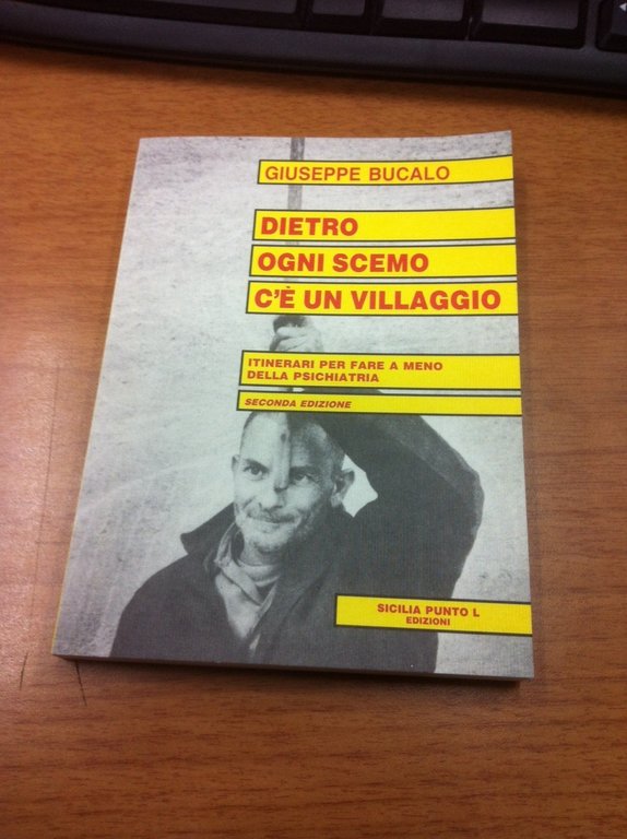 Dietro ogni scemo c'è un villaggio