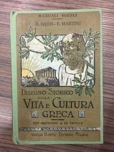 Disegno storico della vita e cultura greca