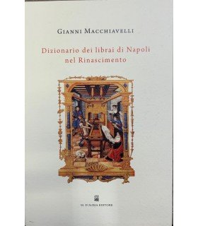 Dizionario dei librai di Napoli nel Rinascimento.