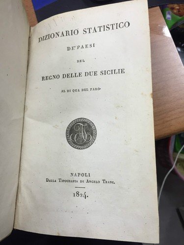Dizionario statistico dei paesi del Regno delle Due Sicilie al …