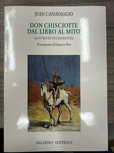 Don Chisciotte dal libro al mito