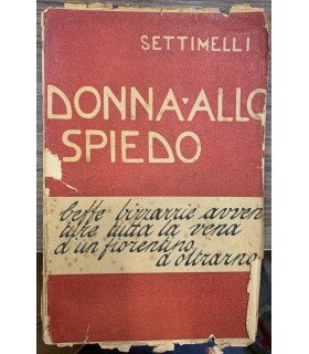 Donna allo spiedo.