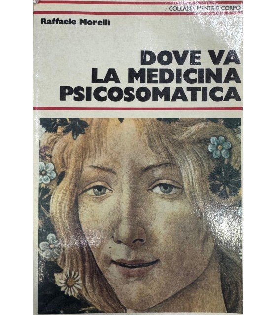 Dove va la medicina psicosomatica. | Immagine principale