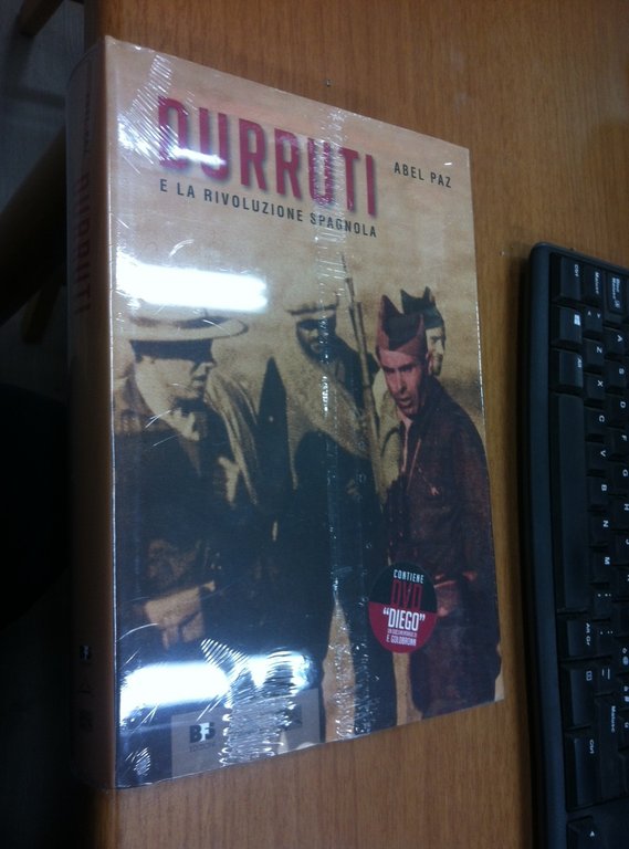 Durruti e la rivoluzione spagnola
