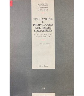 Educazione e propaganda nel primo socialismo.