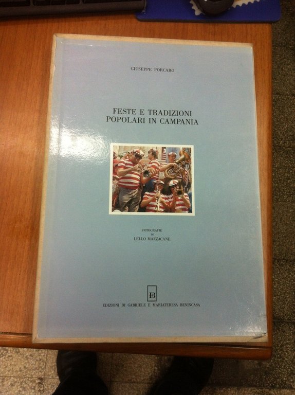 Feste e tradizioni popolari in Campania