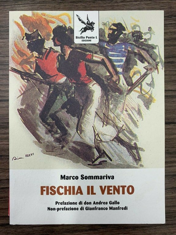 Fischia il vento