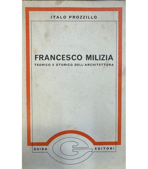 Francesco Milizia teorico e storico dell'architettura. | Immagine principale