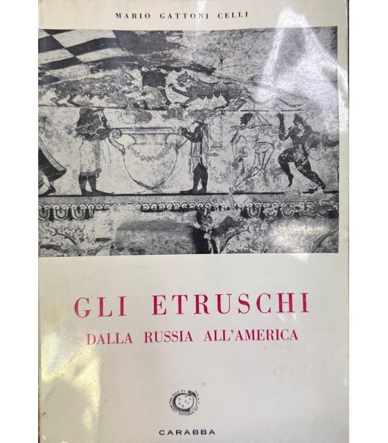Gli etruschi dalla Russia all'America. | Immagine principale