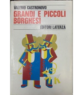Grandi e piccoli borghesi.