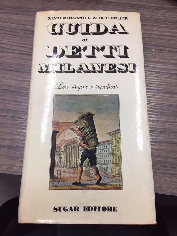 Guida ai detti milanesi