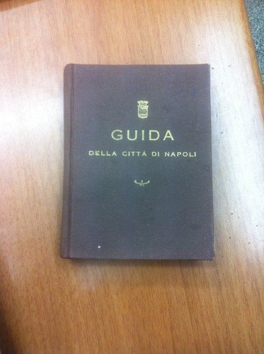Guida della città di Napoli