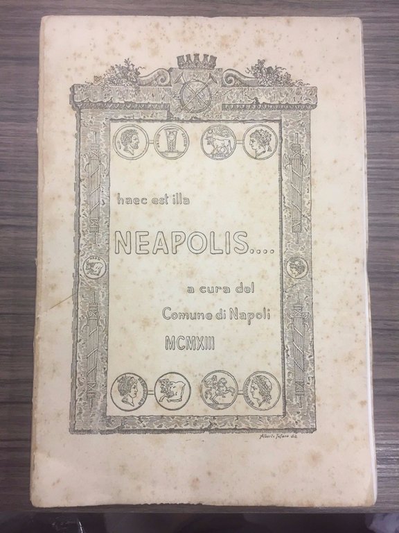 Haec Est illa Neapolis…