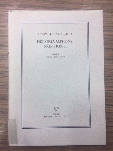 Historia Alphonsi Primi Regis
