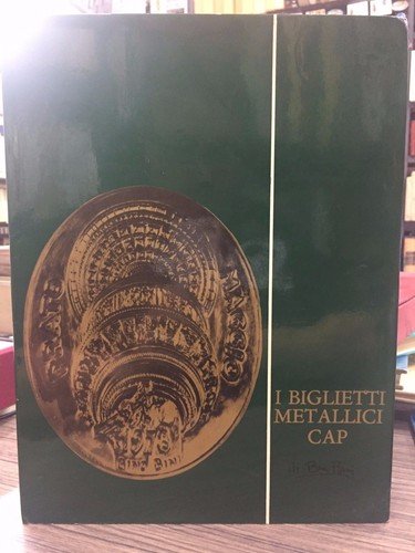 I biglietti metallici CAP