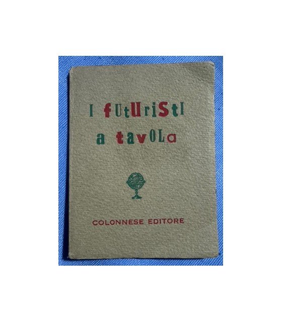 I futuristi a tavola. | Immagine principale