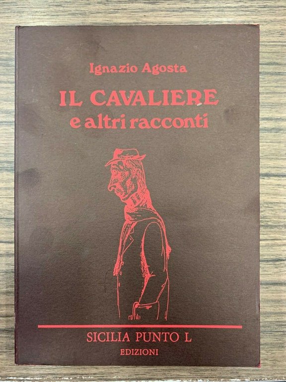 Il cavaliere e altri racconti