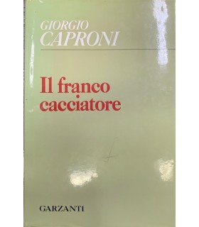 Il franco cacciatore.