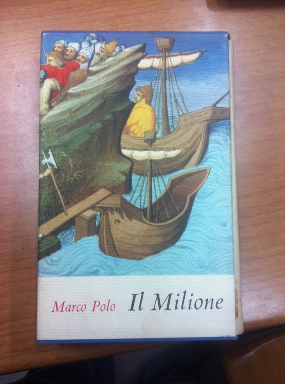 Il libro di Marco Polo detto Milione