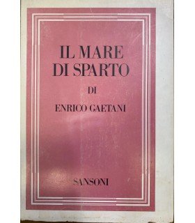 Il mare di Sparto. Romanzo.