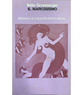 Il narcisismo.