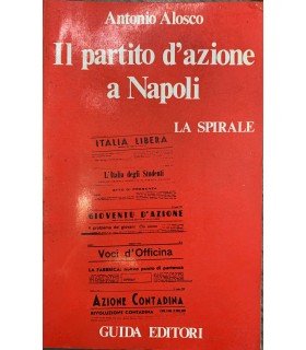 Il partito d'azione a Napoli.