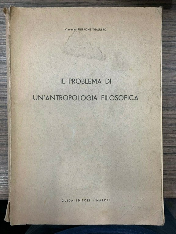 Il problema di un'antropologia filosofica