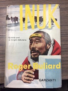 Inuk. Quindici anni ai margini della terra