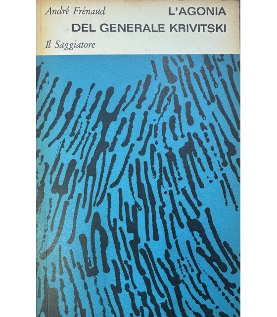 L'agonia del Generale Kriviski. | Immagine principale