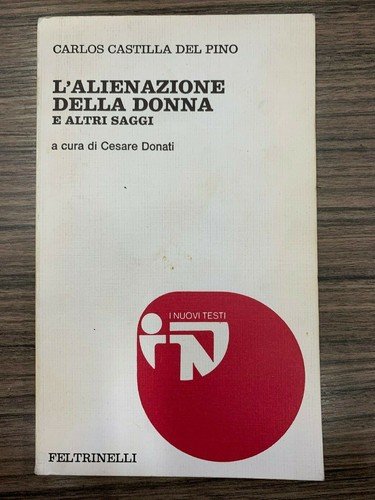 L'alienazione della donna e altri saggi