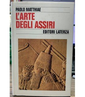 L'arte degli Assiri.