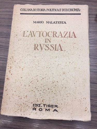 L'autocrazia in Russia. Vol. 1