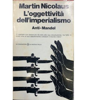 L'oggettività dell'imperialismo. Anti-Mandel.