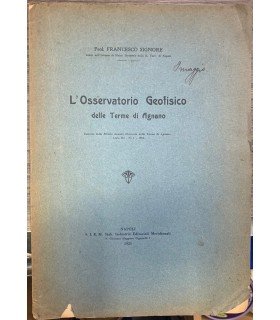 L'Osservatorio geofisico delle Terme di Agnano.