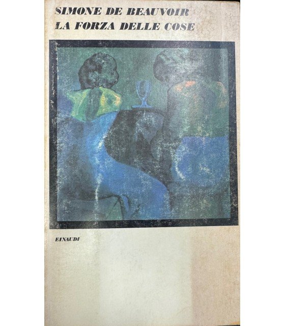 La forza delle cose. | Immagine principale