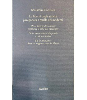 La libertà degli antichi paragonata a quella dei moderni.