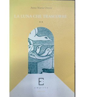 La luna che trascorre.