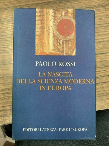 La nascita della scienza modena in Europa