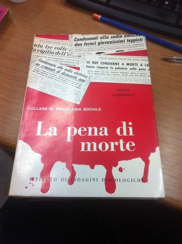 La pena di morte dai punti di vista psicologico e …