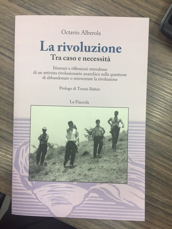 La rivoluzione. Tra caso e necessità